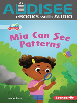 cover image of Mia Can See Patterns